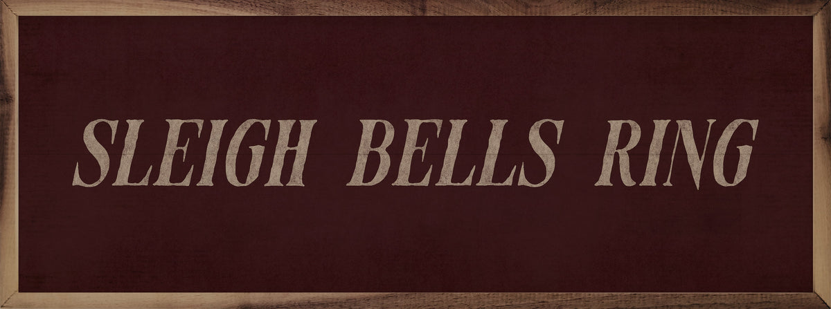 Sleigh Bells Ring Wood Art