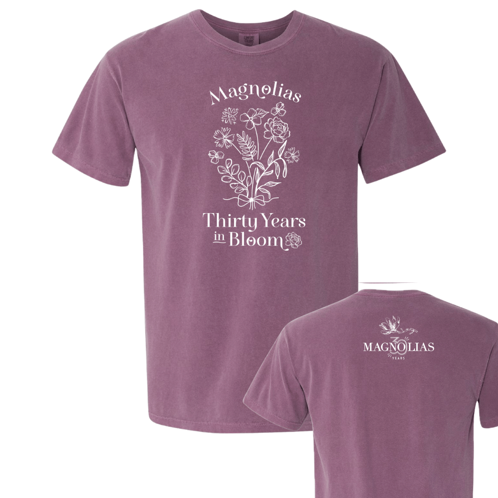 PREORDER Magnolias 30th Anniversary T-Shirt
