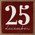 December 25th Script Red Wood Art