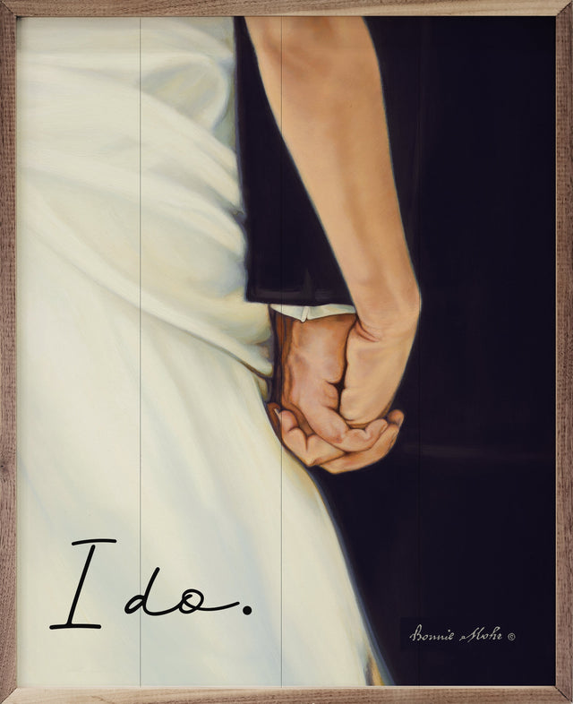 I Do By Bonnie Mohr Wood Art