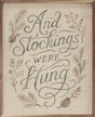 And Stockings Were Hung White Wood Art