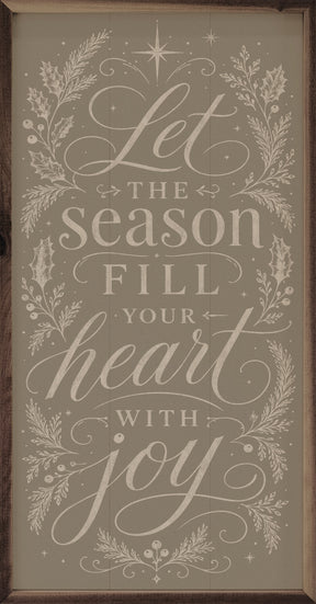 Let The Season Fill Your Heart Wood Art