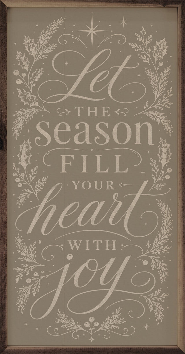 Let The Season Fill Your Heart Wood Art