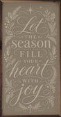 Let The Season Fill Your Heart Wood Art