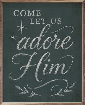 Come Let Us Adore Him Blue Wood Art