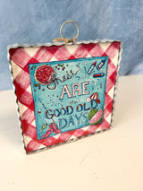 Good Old Days Mini Art