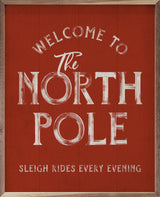 Welcome To The North Pole Red Wood Art